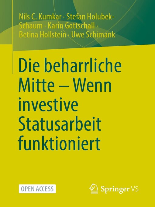 Title details for Die beharrliche Mitte – Wenn investive Statusarbeit funktioniert by Nils C. Kumkar - Available
